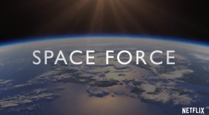 Trump makes Space Force official. There’s already a Netflix parody